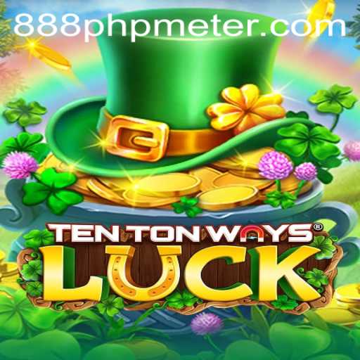 Exploring TenTonWaysLuck: A World of Thrills and Fortune